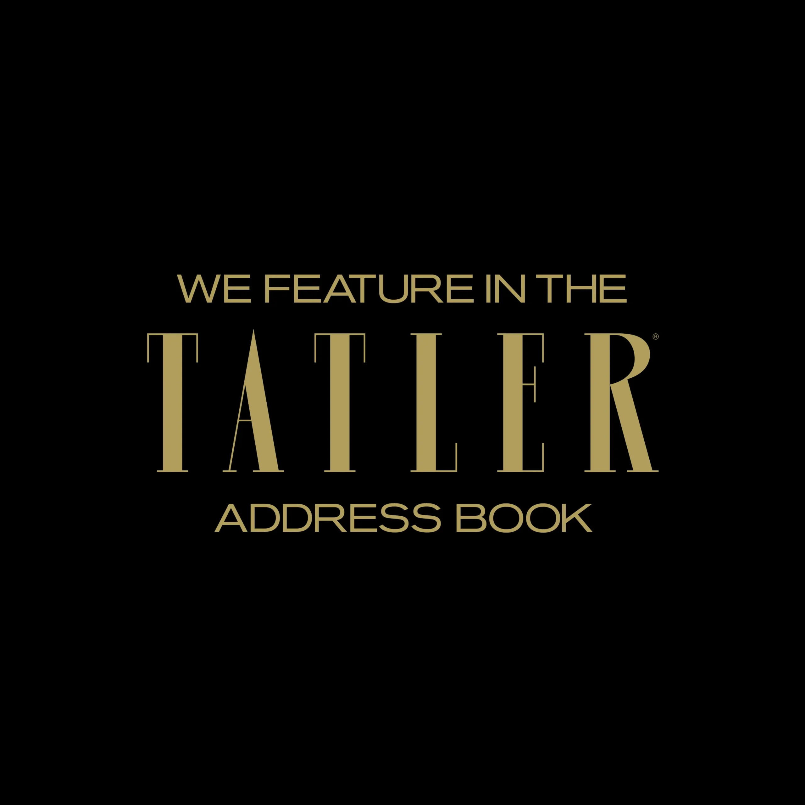 Text which Reads We feature in the Tatler address book